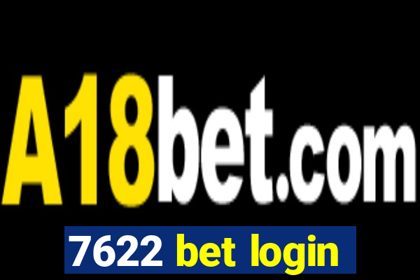 7622 bet login